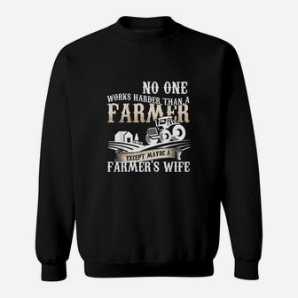 No One Works Harder Than A Farmer Sweatshirt | Crazezy