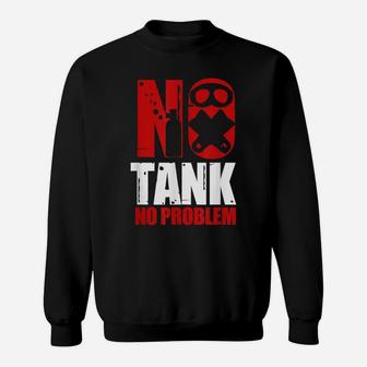 No Tank No Problem Diving Ocean Freediving Apnea Dive Shirt Sweatshirt | Crazezy DE