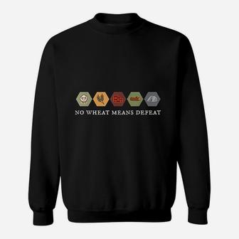 No Wheat Means Defeat Settlers Board Game Night Sweatshirt - Thegiftio UK