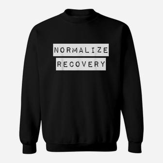 Normalize Recovery Sweatshirt | Crazezy AU