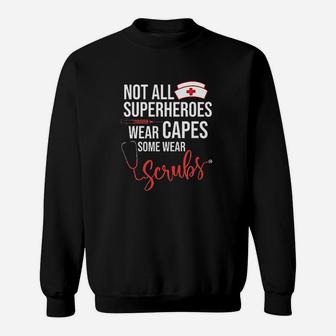 Not All Superheroes Wear Capes Some Wear Sweatshirt | Crazezy DE