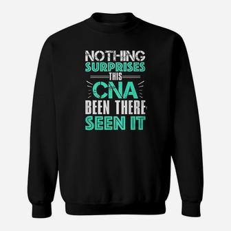 Nothing Surprises This Cna Sweatshirt | Crazezy CA
