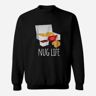 Nug Life Chicken Nuggets Sweatshirt | Crazezy