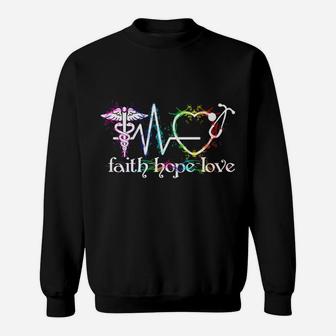 Nurse Everyday Superhero Medical Shirt Cute Faith Hope Love Sweatshirt | Crazezy UK