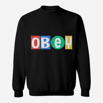 Obey Text In 4 Colors - Black Sweatshirt | Crazezy AU