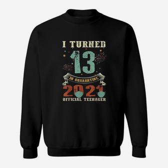 Official Teenager 13Th Birthday Sweatshirt | Crazezy CA