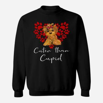 Official Yorkshire Terrier Dog Than Cupid Valentines Day Yorki Sweatshirt - Monsterry UK