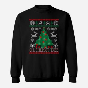 Oh Chemist Tree Merry Christmas Ugly Sweater Chemistry Tee Sweatshirt Sweatshirt | Crazezy AU