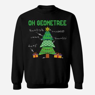 Oh Geometree Geometry Math Science Teacher Christmas Gift Sweatshirt | Crazezy UK