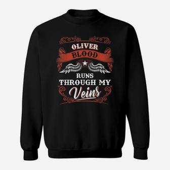 Oliver Blood Runs Through My Veins Shirt 1K2d Sweatshirt | Crazezy