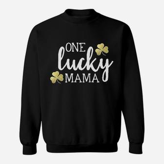 One Lucky Mama Sweatshirt | Crazezy