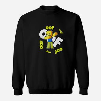 Oof Meme Dabbing Dab Gift Noob Gamer Boy Sweatshirt | Crazezy CA