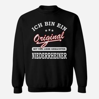 Original Niederrheiner Sweatshirt mit Spruch, Schwarz für Lokalpatrioten - Seseable