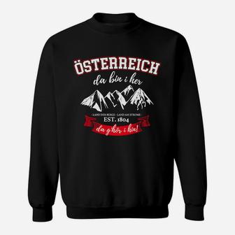 Österreich Da Bin I Her Sweatshirt - Seseable