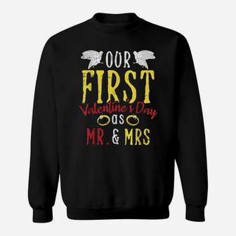 Our First Valentines Day Married Couple Mr And Mrs Sweatshirt - Monsterry UK