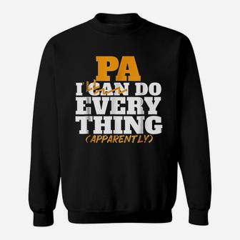 Pa I Will Can Do Every Thing Sweatshirt | Crazezy