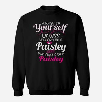 Paisley Name Personalized Christmas Birthday Gift Idea Sweatshirt | Crazezy DE