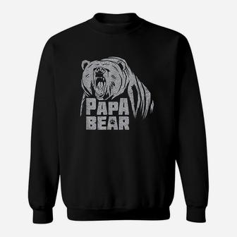 Papa Bear Daddy Father Roaring Grizzly Fathers Day Gift Sweatshirt | Crazezy CA