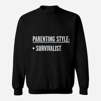 Parenting Style Survivalist Graphic Sweatshirt - Thegiftio UK
