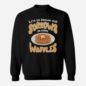 Parks And Recreation "drown Our Sorrows In Some Waffles" Tee Sweatshirt - Thegiftio UK