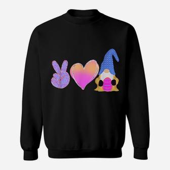 Peace Love Gnome Holding Easter Egg Love Easter Gnome Sweatshirt | Crazezy AU