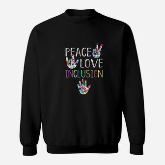 Peace Love Inclusion Squad Sweatshirt - Thegiftio UK