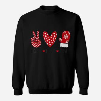 Peace Love Joy Merry Christmas Cute Snow Glove Sweatshirt | Crazezy AU