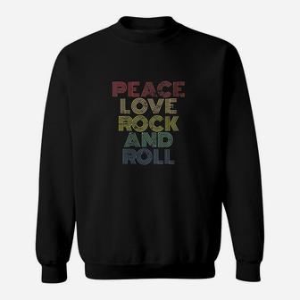 Peace Love Rock And Roll Sweatshirt | Crazezy UK