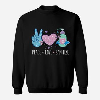 Peace Love Sanitize Funny Mom Sweatshirt - Thegiftio UK