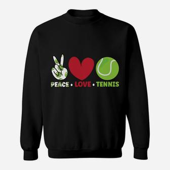 Peace Love Tennis Funny Tennis Lover Shirt Tennis Player Sweatshirt | Crazezy