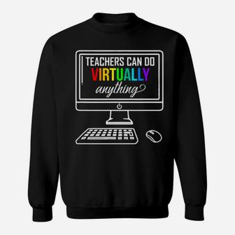 Personal Computer Teachers Can Do Virtually Anything Lgbt Sweatshirt - Monsterry DE