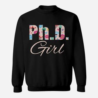 Phd Girl Doctorate Degree Graduation Gift Women Christmas Sweatshirt | Crazezy UK