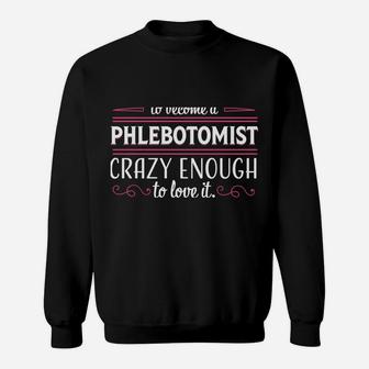 Phlebotomist Hoodie For Women Funny Phlebotomy Job Gift Sweatshirt | Crazezy