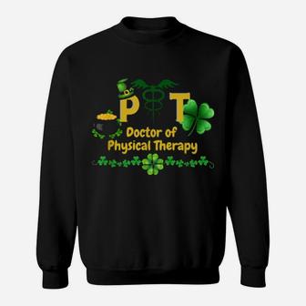 Physical Therapy St Patrick's Day Sweatshirt - Monsterry