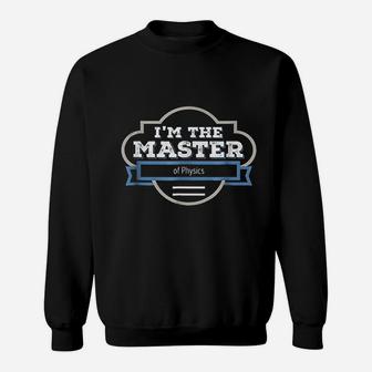 Physics Masters Sweatshirt | Crazezy DE