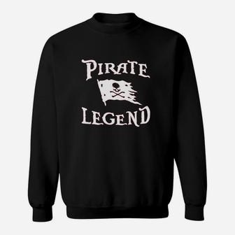Pirate Legend Jolly Roger Flag Sweatshirt | Crazezy