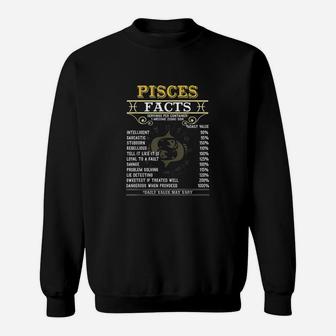 Pisces Facts Zodiac Signs Funny Birthday Gifts Men Women Sweatshirt | Crazezy