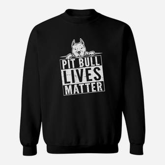 Pit Bull Lives Matte Sweatshirt - Thegiftio UK