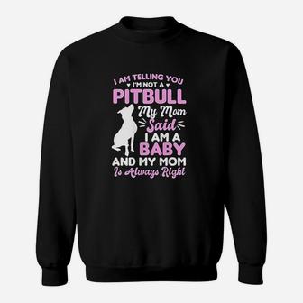 Pitbull Mom Sweatshirt | Crazezy UK