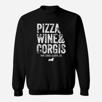 Pizza Wine And Corgis The Corgi Goods Co Canvas Sweatshirt - Monsterry DE
