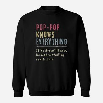 Pop Pop Know Everything Grandpa Shirt Sweatshirt - Thegiftio UK
