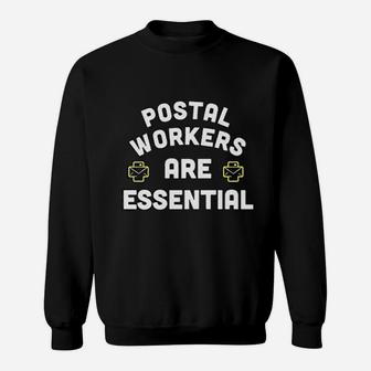 Postal Workers Are Essential Workers Sweatshirt - Thegiftio UK