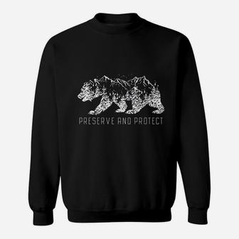 Preserve And Protect Vintage National Park Bear Forest Sweatshirt | Crazezy CA