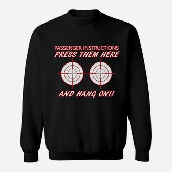Press Them Here And Hang On Sweatshirt | Crazezy