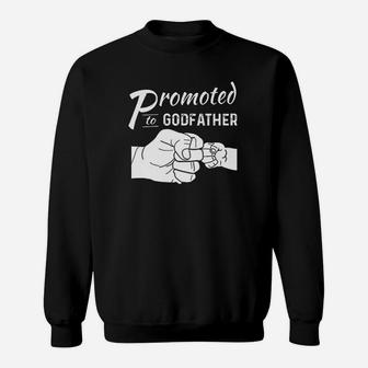 Promoted To Godfather Uncle Sweatshirt | Crazezy UK