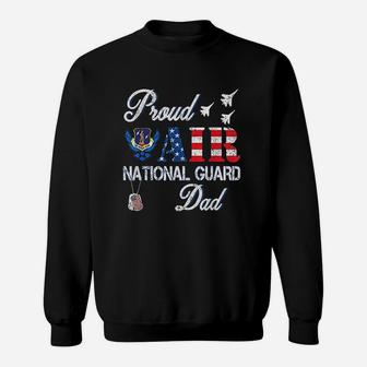 Proud Air National Guard Dad Air Force Veterans Day Sweatshirt | Crazezy DE
