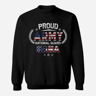 Proud Army National Guard Nana Gift Sweatshirt | Crazezy