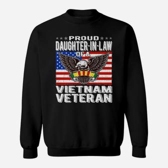 Proud Daughter-In-Law Of A Vietnam Veteran - Military Family Sweatshirt | Crazezy AU