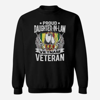 Proud Daughter-In-Law Of A Vietnam Veteran - Military Family Sweatshirt | Crazezy DE