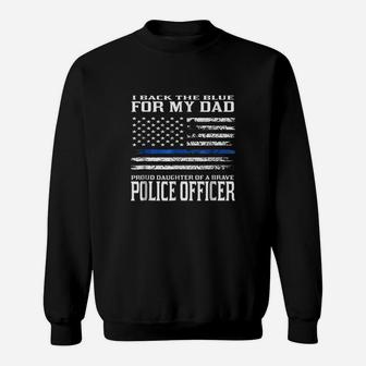 Proud Daughter Of Police Officer Dad Sweatshirt | Crazezy